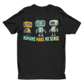 "Humans Make No Sense" Retro Robot Graphic Tee | Funny Sci-Fi T-Shirt