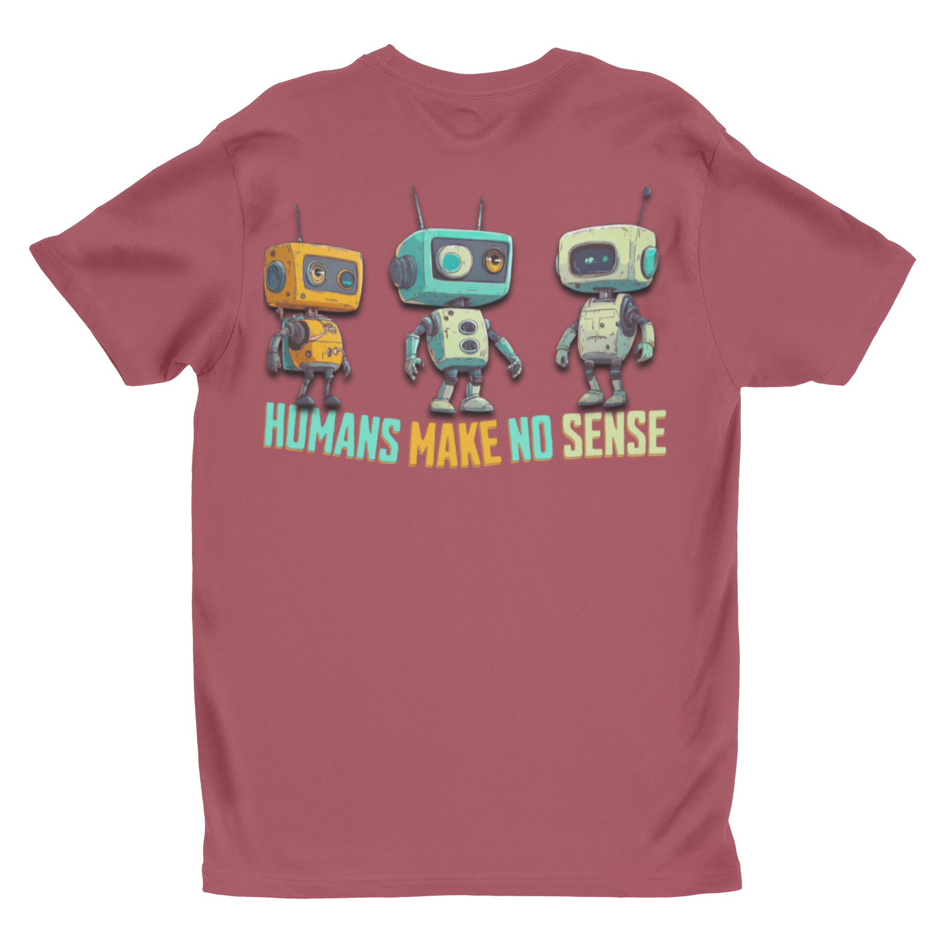 "Humans Make No Sense" Retro Robot Graphic Tee | Funny Sci-Fi T-Shirt