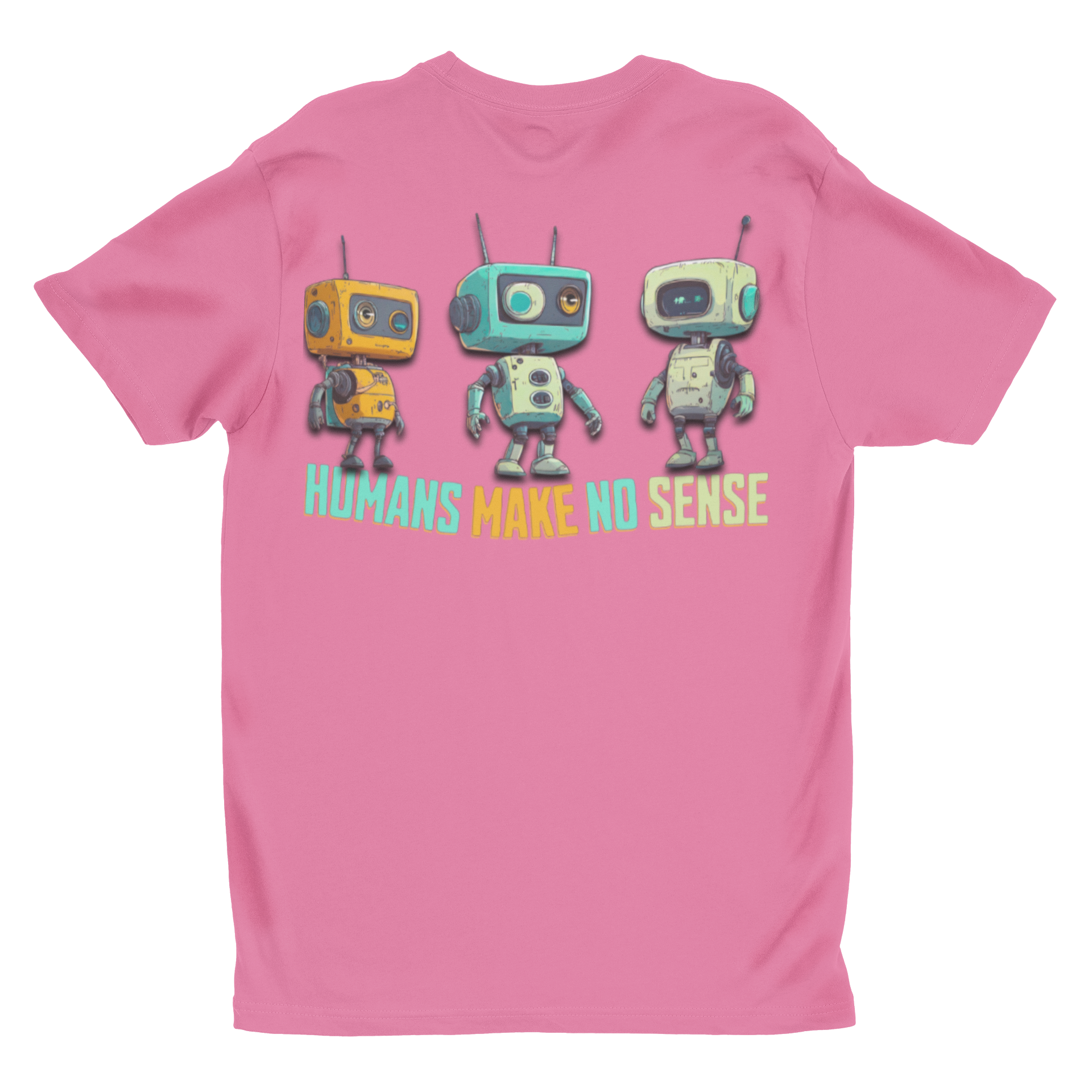 "Humans Make No Sense" Retro Robot Graphic Tee | Funny Sci-Fi T-Shirt