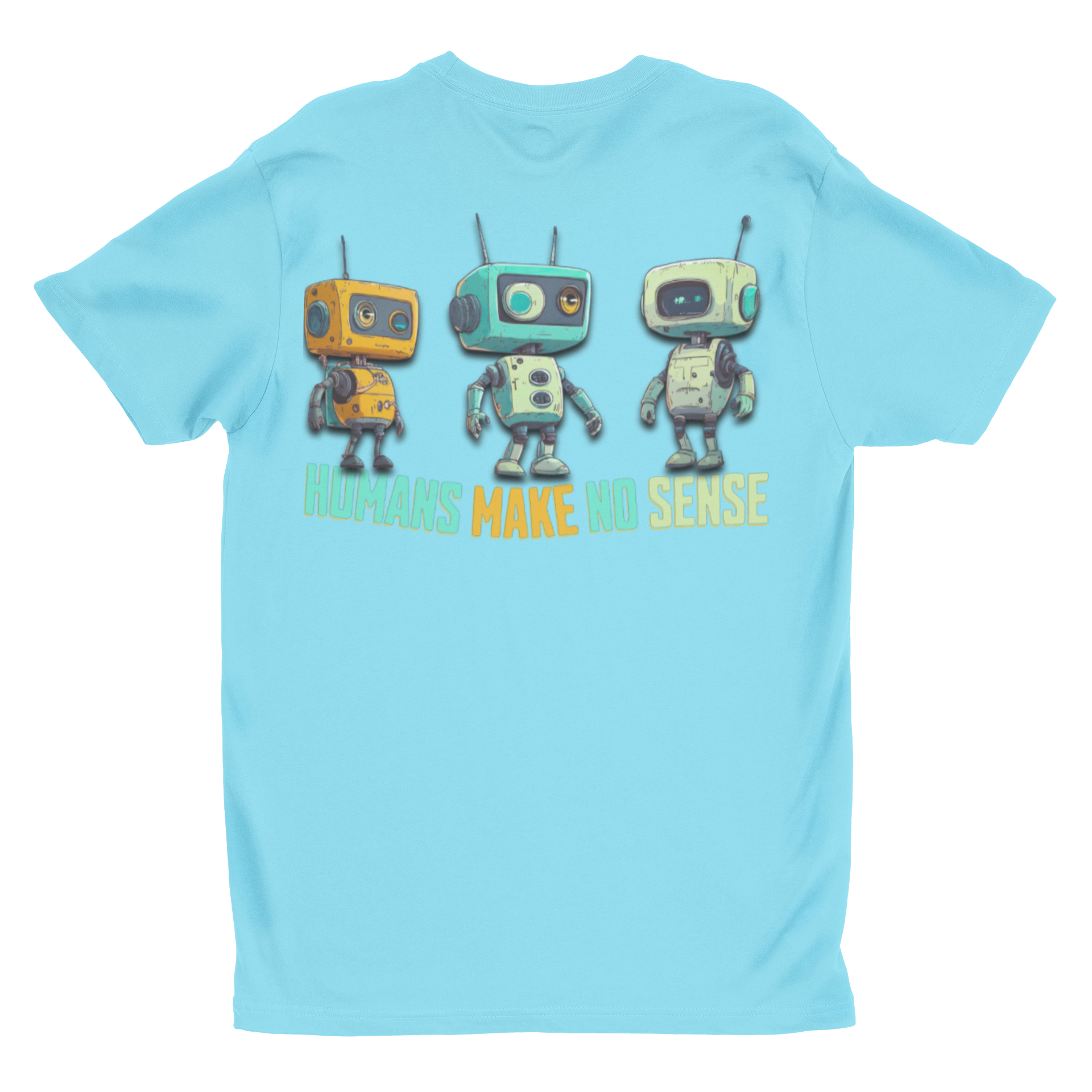 "Humans Make No Sense" Retro Robot Graphic Tee | Funny Sci-Fi T-Shirt