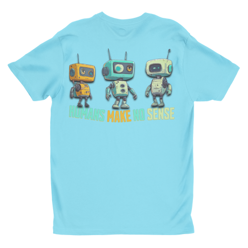 "Humans Make No Sense" Retro Robot Graphic Tee | Funny Sci-Fi T-Shirt