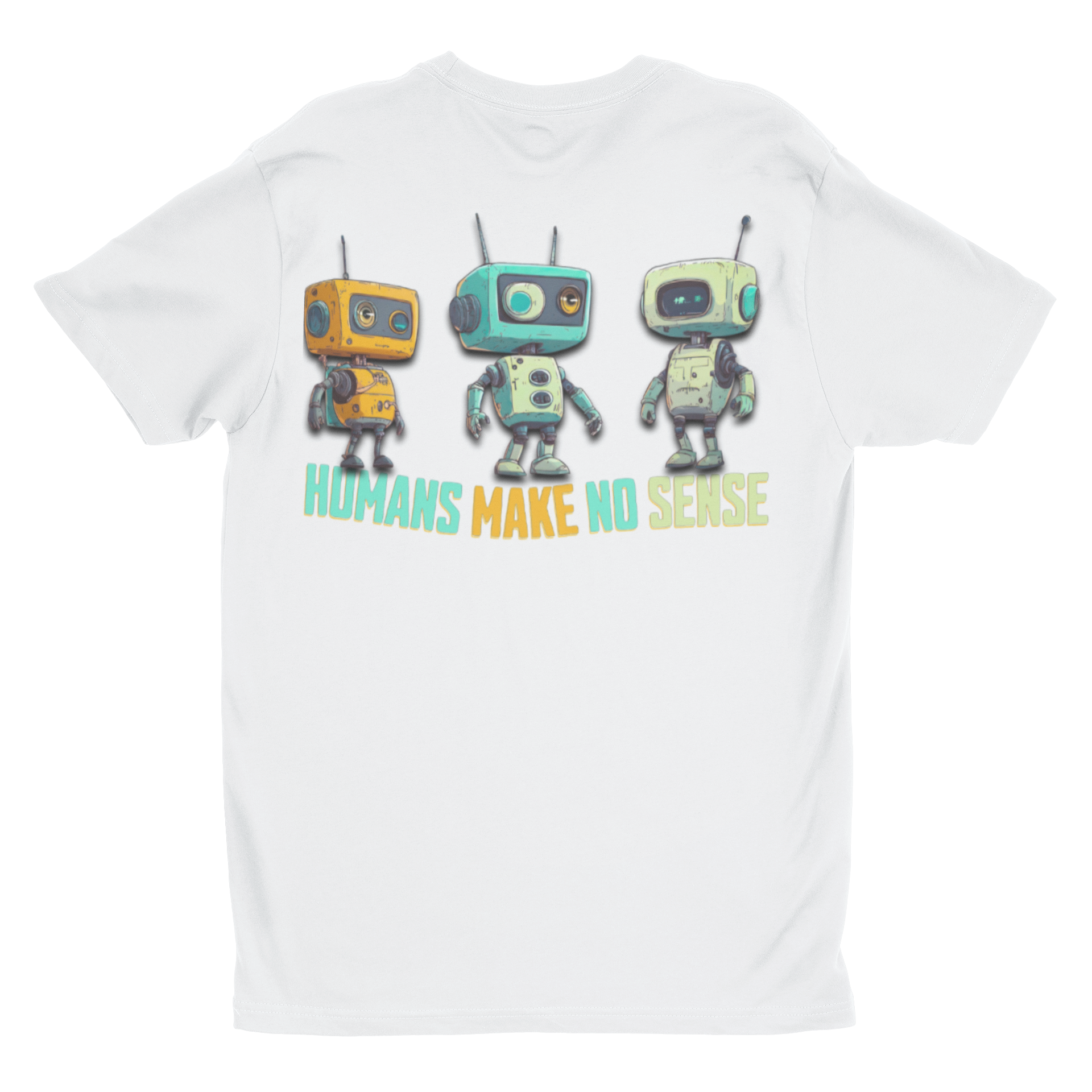 "Humans Make No Sense" Retro Robot Graphic Tee | Funny Sci-Fi T-Shirt